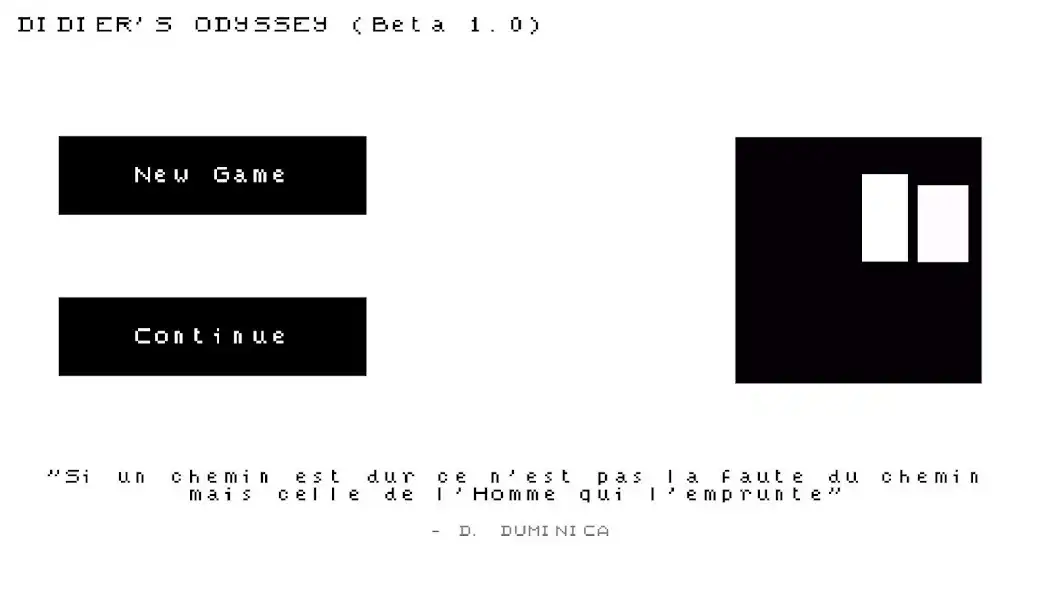 Play Didiers Odyssey [Demo]  and enjoy Didiers Odyssey [Demo] with UptoPlay